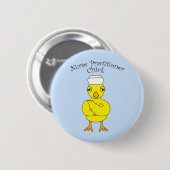 Krankenpfleger Chick Button (Vorne & Hinten)
