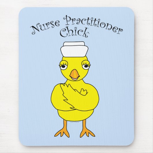 Krankenpfleger Chick Mousepad (Vorne)
