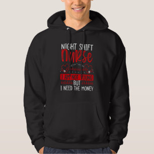 Krankenpfleger CNA Wertschätzungsnacht Schicht Kra Hoodie