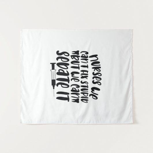 Krankenpfleger, die wir nicht reparieren können wandteppich (Vorderseite (Horizontal))