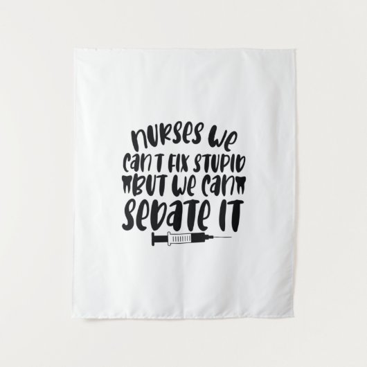 Krankenpfleger, die wir nicht reparieren können wandteppich (Vorderseite)