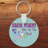 Krankenpfleger haben den ganzen Spaß Schlüsselanhänger (Vorderseite)