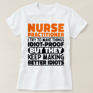 Krankenpfleger Ich versuche, die Dinge Niedlich zu T-Shirt
