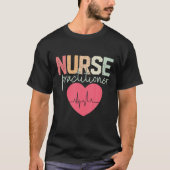 Krankenpfleger Krankenpflege NP RN Krankenpfleger T-Shirt (Vorderseite)