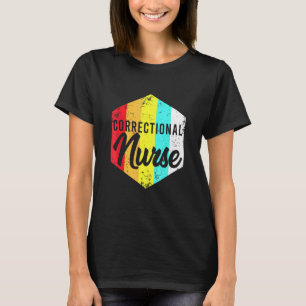Krankenpflegerin Gefängnispflege Rn 3 T-Shirt