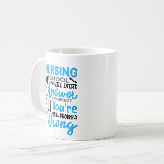 Krankenschule, in der jede Antwort richtig ist Kaffeetasse (Vorderseite Links)