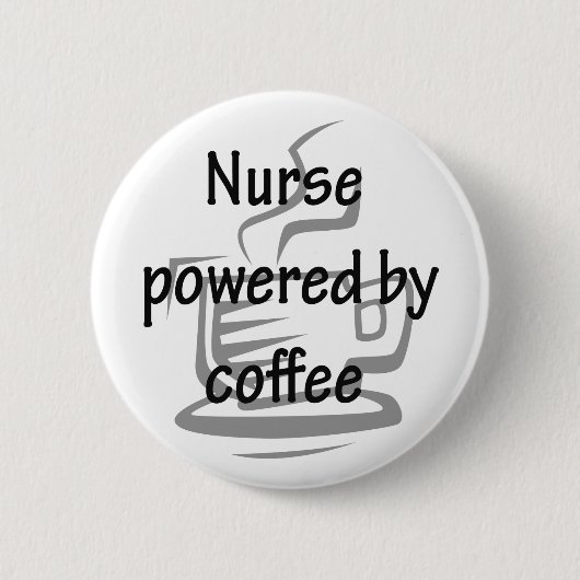KRANKENSCHWESTER ANGETRIEBEN DURCH KAFFEE BUTTON (Vorderseite)