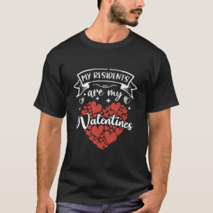 Krankenschwester Arzt Meine Bewohner Sind Mein Tag T-Shirt