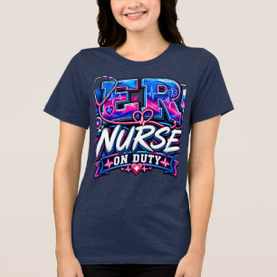 Krankenschwester auf Dienst T-Shirt Tri-Blend Shirt