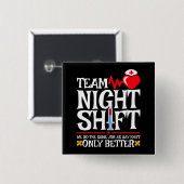 Krankenschwester-Aufwertung Gewitterteam Night Shi Button (Vorne & Hinten)