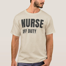 Krankenschwester außer Dienst | Modernes Pflegedes T-Shirt