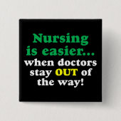 Krankenschwester - bleibe Sie einfach schwer Button (Vorderseite)