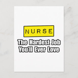 Krankenschwester...Die schwierigste Aufgabe, die S Postkarte