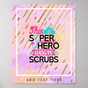 Krankenschwester - Dieser Superheld trägt Scrubs - Poster