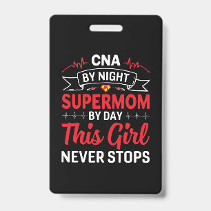 Krankenschwester-Geschenk CNA bei Nacht Super-Mama Ausweis