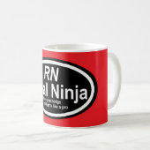 Krankenschwester Humor Print Novelty "RN" Kaffeetasse (VorderseiteRechts)