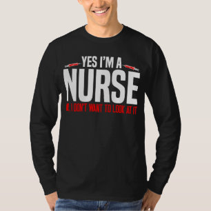 Krankenschwester Ja, ich bin Krankenschwester, ich T-Shirt