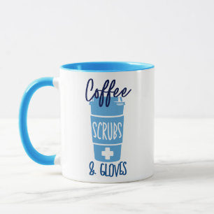 Krankenschwester Kaffee Scrubs und Handschuhe  Tasse