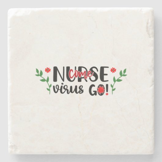 Krankenschwester Krankenschwester kommt Virus Go Steinuntersetzer (Vorderseite)