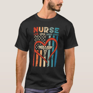Krankenschwester Live-Liebe Rette Leben stolz auf  T-Shirt
