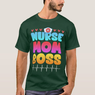 Krankenschwester Mama Chef Muttertag Vorgesetzter T-Shirt