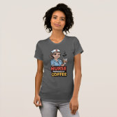 Krankenschwester mit Kaffee angetriebenes T-Shirt (Vorne ganz)