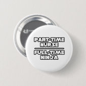 Krankenschwester/Ninja Button (Vorne & Hinten)