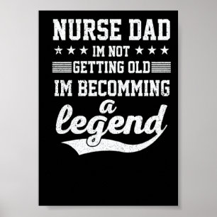 Krankenschwester Papa ich werde nicht alt ich werd Poster