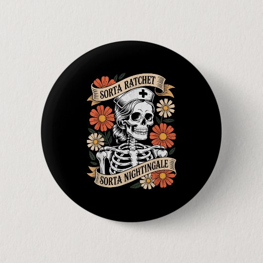 Krankenschwester Sorta Ratchet Sorta Nightingale S Button (Vorderseite)