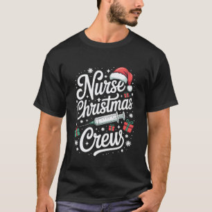Krankenschwester Weihnachten Crew Krankenschwester T-Shirt
