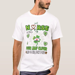 Krankenschwester wie ein Vierblättriges Kleeblatt  T-Shirt