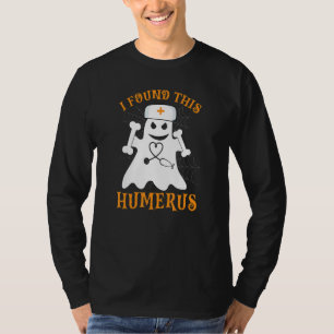 Krankenschwestern, die ich gefunden habe, diese Hu T-Shirt