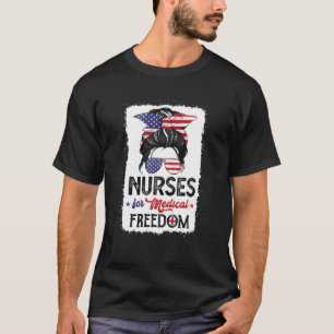 Krankenschwestern für die medizinische Freiheit, s T-Shirt