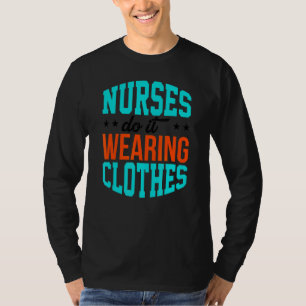 Krankenschwestern für Spaß tragen Kleiderkurse T-Shirt