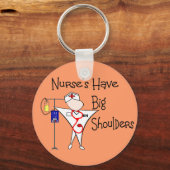 Krankenschwestern haben große Schultern - Geschenk Schlüsselanhänger (Vorderseite)