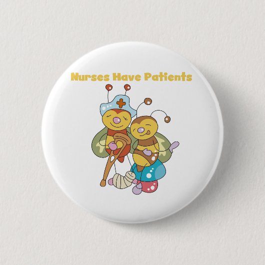 Krankenschwestern haben Patienten Button (Vorderseite)