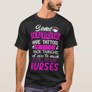 Krankenschwestern haben Tattoos Hübsche Augen dick T-Shirt
