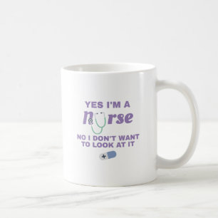 Krankenschwestern Ja, ich bin Krankenschwester Nei Kaffeetasse