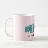 Krankenschwestern machen das mit Herz. Geschenk fü Kaffeetasse (Links)