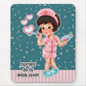 Krankenschwestern machen das mit Liebe. Niedliche  Mousepad (Vorne)