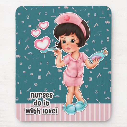 Krankenschwestern machen das mit Liebe. Niedliche  Mousepad (Vorne)