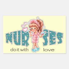 Krankenschwestern machen das mit Liebe. Niedliche  Rechteckiger Aufkleber