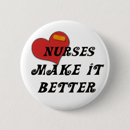Krankenschwestern machen es besser button