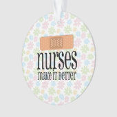 Krankenschwestern machen es besserer, niedlicher ornament (Vorderseite)