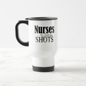 Krankenschwestern nennen die Shots Reisebecher (Links)