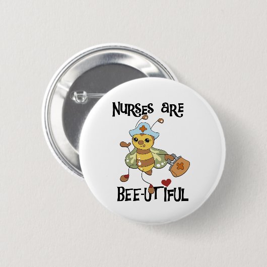 Krankenschwestern sind Biene-utiful Hummel Button (Vorne & Hinten)