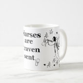 Krankenschwestern sind der gesendete Himmel Kaffeetasse (VorderseiteRechts)