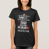 Krankenschwestern sind Experten T-Shirt (Vorderseite)