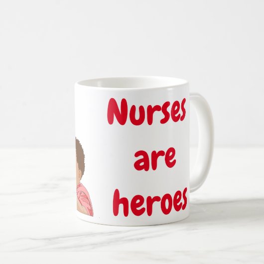 Krankenschwestern sind Helden Kaffeetasse (VorderseiteRechts)