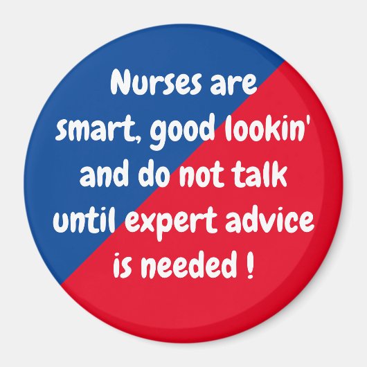 Krankenschwestern sind klug ... Fun Magnet (Vorne)